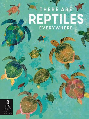 cover image of There are Reptiles Everywhere